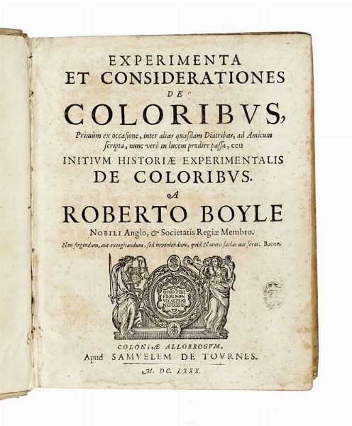 ROBERT BOYLE : Opera varia, quorum posthac exstat catalogus...  - Asta Libri, autografi e manoscritti - Associazione Nazionale - Case d'Asta italiane