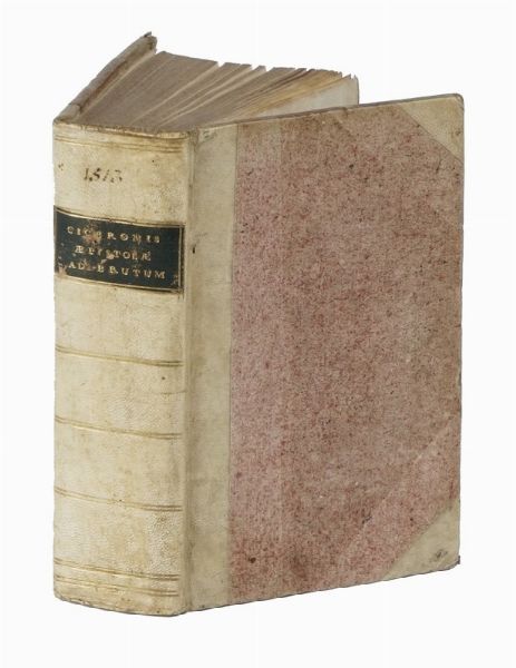 MARCUS TULLIUS CICERO : Epistolarum ad Atticum ad Brutum, ad Quintum fratrem, libri XX...  - Asta Libri, autografi e manoscritti - Associazione Nazionale - Case d'Asta italiane