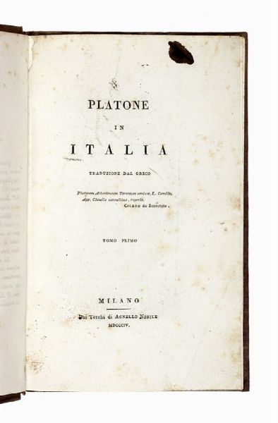 VINCENZO CUOCO : Platone in Italia [...]. Tomo primo (-terzo).  - Asta Libri, autografi e manoscritti - Associazione Nazionale - Case d'Asta italiane