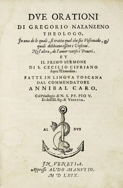 GREGORIUS NAZANZIENUS (SANTO) : Due orationi [...] in una de le quali, si tratta quel che sia vescovado, et quali debbiano essere i vescovi. Nel' altra, de l'amor verso i poveri...  - Asta Libri, autografi e manoscritti - Associazione Nazionale - Case d'Asta italiane