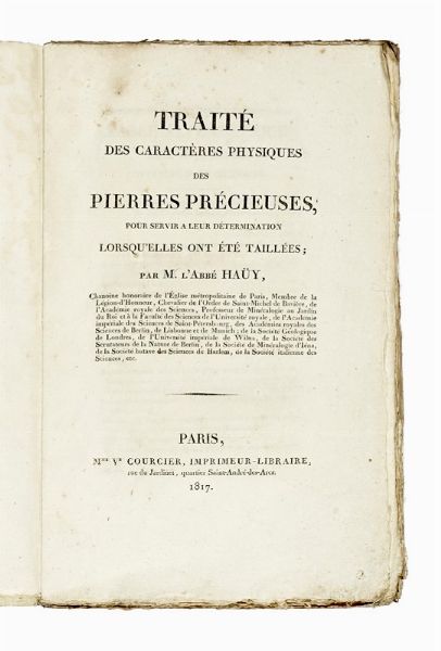 REN-JUST HAY : Trait des caractres physiques des pierres prcieuses, pour servir  leur dtermination lorsqu'elles ont t tailles.  - Asta Libri, autografi e manoscritti - Associazione Nazionale - Case d'Asta italiane