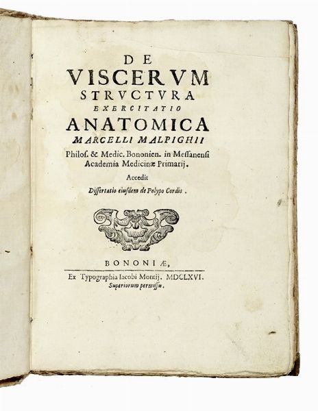 MARCELLO MALPIGHI : De viscerum structura exercitatio anatomica [...]. Accedit Dissertatio eiusdem de Polypo Cordis.  - Asta Libri, autografi e manoscritti - Associazione Nazionale - Case d'Asta italiane