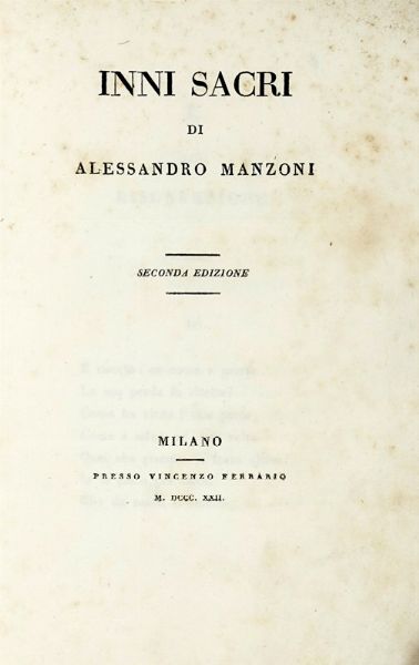 ALESSANDRO MANZONI : Inni Sacri [...] Seconda Edizione.  - Asta Libri, autografi e manoscritti - Associazione Nazionale - Case d'Asta italiane