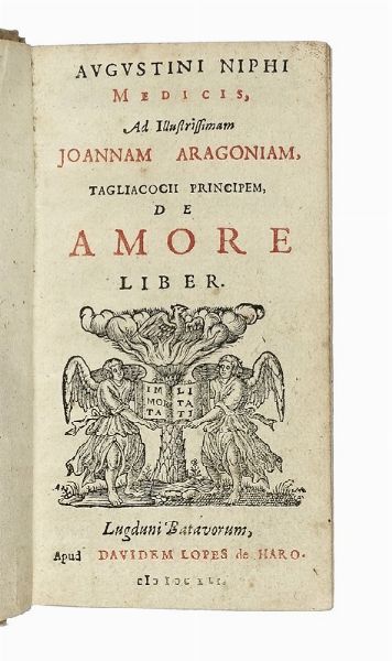 Agostino Nifo : De amore liber.  - Asta Libri, autografi e manoscritti - Associazione Nazionale - Case d'Asta italiane