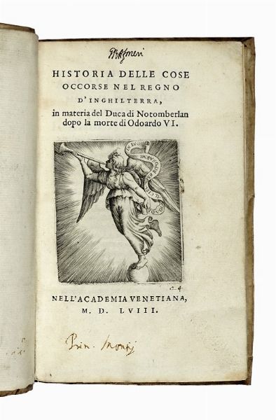 GIULIO RAVIGLIO ROSSO : Historia delle cose occorse nel regno d'Inghilterra, in materia del duca di Notomberlan [sic] dopo la morte di Odoardo VI.  - Asta Libri, autografi e manoscritti - Associazione Nazionale - Case d'Asta italiane