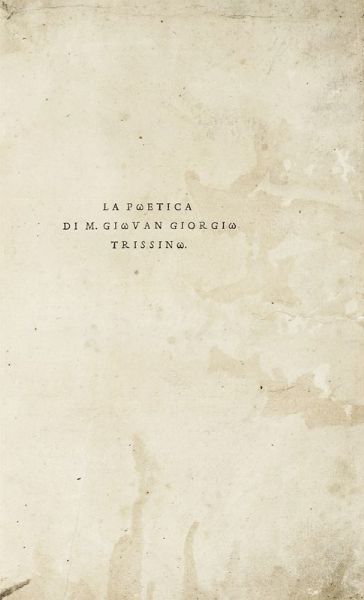 GIAN GIORGIO TRISSINO : La poetica.  - Asta Libri, autografi e manoscritti - Associazione Nazionale - Case d'Asta italiane