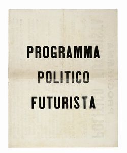 Filippo Tommaso Marinetti - Programma politico futurista.