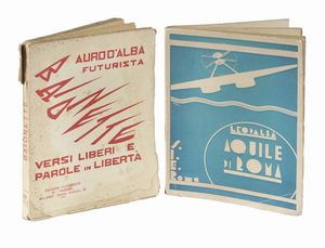 AURO D'ALBA : Baionette: versi liberi e parole in libert.  - Asta Libri, autografi e manoscritti - Associazione Nazionale - Case d'Asta italiane