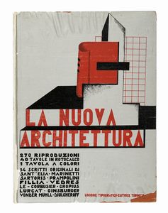 FILLIA [PSEUD. DI COLOMBO LUIGI ENRICO] - La nuova architettura.