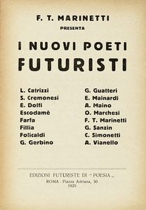 Filippo Tommaso Marinetti : I nuovi poeti futuristi.  - Asta Libri, autografi e manoscritti - Associazione Nazionale - Case d'Asta italiane