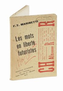 Filippo Tommaso Marinetti - Les mots en libert futuristes.