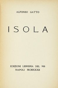 ALFONSO GATTO - Isola.