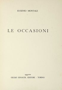 EUGENIO MONTALE - Le occasioni.