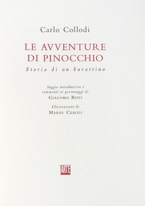 CARLO COLLODI - Le avventure di Pinocchio. Storia di un burattino. [...] Illustrazioni di Mario Ceroli.