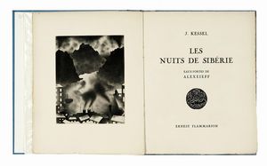 JOSEPH KESSEL : Les nuits de Sibrie. eaux-fortes de Alexeieff.  - Asta Libri, autografi e manoscritti - Associazione Nazionale - Case d'Asta italiane