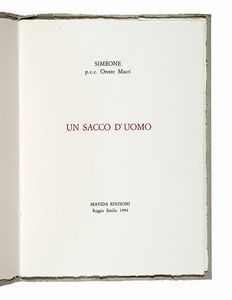 ORESTE MACR : Un sacco d'uomo.  - Asta Libri, autografi e manoscritti - Associazione Nazionale - Case d'Asta italiane