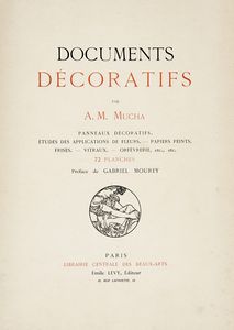 Alphonse Mucha : Documents dcoratifs. 1901-1902.  - Asta Libri, autografi e manoscritti - Associazione Nazionale - Case d'Asta italiane