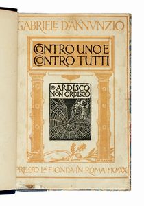 Gabriele D'Annunzio - Dedica autografa su libro Contro uno e contro tutti.