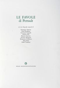 CHARLES PERRAULT - Le Favole [...] con nove litografie originali.