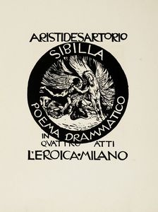 Giulio Aristide Sartorio : Sibilla. Poema drammatico in quattro atti.  - Asta Libri, autografi e manoscritti - Associazione Nazionale - Case d'Asta italiane