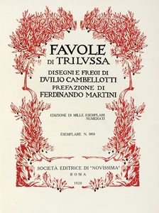 TRILUSSA [PSEUD. CARLO ALBERTO SALUSTRI] : Favole di Trilussa.  - Asta Libri, autografi e manoscritti - Associazione Nazionale - Case d'Asta italiane