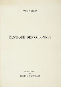 PAUL VALRY : Cantique des colonnes.  - Asta Libri, autografi e manoscritti - Associazione Nazionale - Case d'Asta italiane