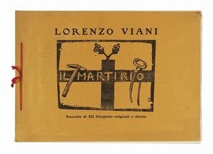 Lorenzo Viani - Il martirio. Raccolta di XII Xilografie originali e dirette.