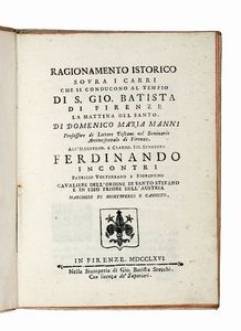 Raccolta di rari e curiosi trattatelli riguardanti feste e tradizioni fiorentine tra il XVI e il XVIII secolo.  - Asta Libri, autografi e manoscritti - Associazione Nazionale - Case d'Asta italiane