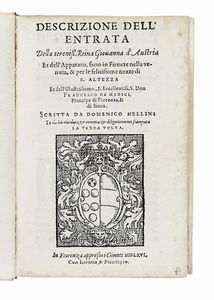 GIOVANNI BATTISTA ADRIANI - Istoria de' suoi tempi [...]. Divisa in libri ventidue Di nuovo mandata in luce. Con li sommarii, e tavola delle cose piu notabili.