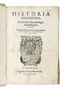 DOMENICO BUONINSEGNI : Historia fiorentina.  - Asta Libri, autografi e manoscritti - Associazione Nazionale - Case d'Asta italiane