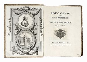 MARCO COVONI GIROLAMI : Regolamento del Regio Arcispedale di Santa Maria Nuova di Firenze.  - Asta Libri, autografi e manoscritti - Associazione Nazionale - Case d'Asta italiane