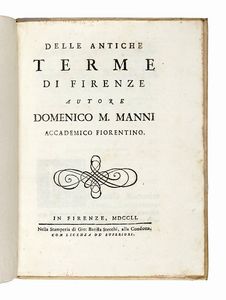 DOMENICO MARIA MANNI - Delle antiche terme di Firenze.