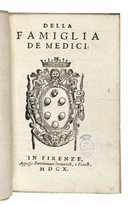 GIOVANNI BATTISTA STROZZI : Importante lotto di 9 opere sulla casata dei Medici.  - Asta Libri, autografi e manoscritti - Associazione Nazionale - Case d'Asta italiane