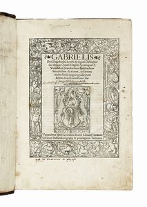 GABRIEL BIEL : Supplementum in octo & viginti distinctiones...  - Asta Libri, autografi e manoscritti - Associazione Nazionale - Case d'Asta italiane