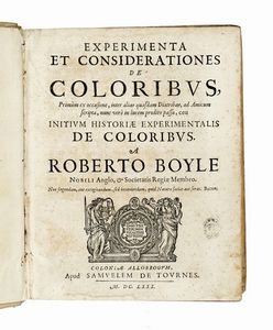 ROBERT BOYLE : Opera varia, quorum posthac exstat catalogus...  - Asta Libri, autografi e manoscritti - Associazione Nazionale - Case d'Asta italiane