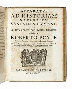 ROBERT BOYLE : Opera varia, quorum posthac exstat catalogus...  - Asta Libri, autografi e manoscritti - Associazione Nazionale - Case d'Asta italiane