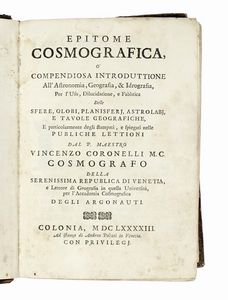 Vincenzo Maria Coronelli - Epitome cosmografica, o compendiosa introduttione all'Astronomia, Geografia, & Idrografia...