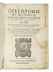 UBERTO FOGLIETTA - Dell'istorie di Genoua [...] Libri XII.