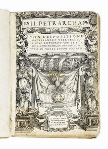 Francesco Petrarca - Il Petrarcha con l'espositione d'Alessandro Vellutello...