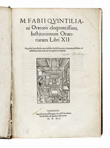 MARCUS FABIUS QUINTILIANUS : Institutionum oratoriarum libri XII...  - Asta Libri, autografi e manoscritti - Associazione Nazionale - Case d'Asta italiane