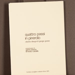 Giorgio Gosso : Quattro passi in Pinerolo  - Asta Arte Moderna e Contemporanea - Associazione Nazionale - Case d'Asta italiane