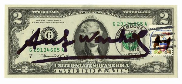 Andy Warhol : 2 dollars signed by Andy Warhol.  - Asta Arte Antica, Orientale, Moderna e Contemporanea [parte II] - Associazione Nazionale - Case d'Asta italiane