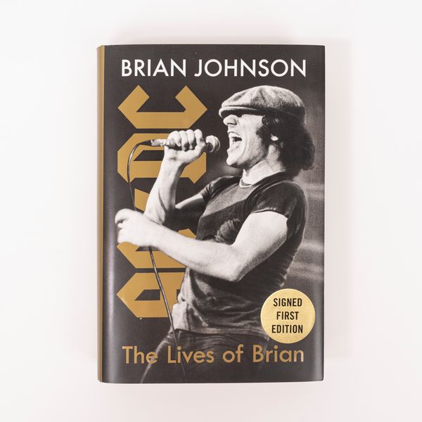 Brian Johnson   AC/DC - Libro autografato  The lives of Brian - Prima edizione  - Asta Pop Culture / Memorabilia e Card - Associazione Nazionale - Case d'Asta italiane