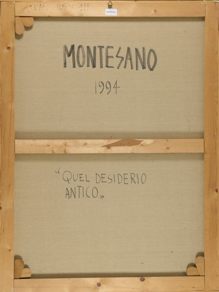 GIANMARCO MONTESANO : Quel desiderio antico  - Asta Arte moderna e contemporanea - Associazione Nazionale - Case d'Asta italiane