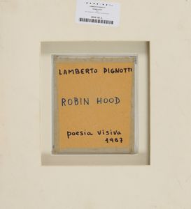 LAMBERTO PIGNOTTI : Robin Hood  - Asta Arte moderna e contemporanea - Associazione Nazionale - Case d'Asta italiane