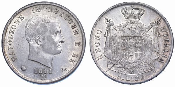 MILANO. NAPOLEONE I, 1805-1814. 5 Lire 1811.  - Asta Numismatica - Associazione Nazionale - Case d'Asta italiane