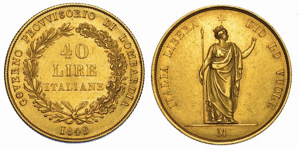 MILANO. GOVERNO PROVVISORIO DI LOMBARDIA, 1848. 40 Lire 1848.  - Asta Numismatica - Associazione Nazionale - Case d'Asta italiane