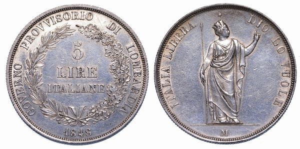 MILANO. GOVERNO PROVVISORIO DI LOMBARDIA, 1848. 5 Lire 1848.  - Asta Numismatica - Associazione Nazionale - Case d'Asta italiane