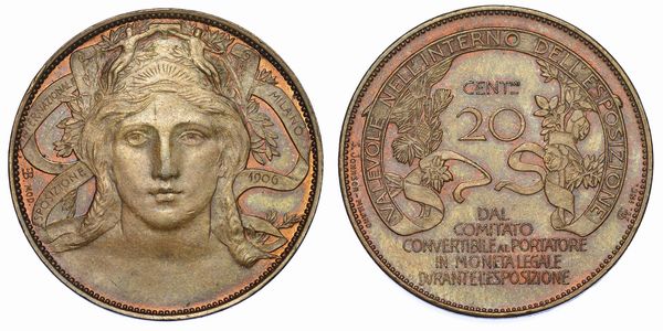 MILANO. VITTORIO EMANUELE III DI SAVOIA, 1900-1946. Buono da 20 Centesimi. Esposizione di Milano 1906.  - Asta Numismatica - Associazione Nazionale - Case d'Asta italiane