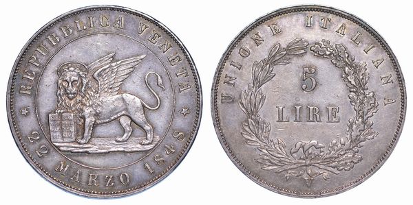 VENEZIA. GOVERNO PROVVISORIO DI VENEZIA, 1848-1849. 5 Lire 1848 (I tipo).  - Asta Numismatica - Associazione Nazionale - Case d'Asta italiane